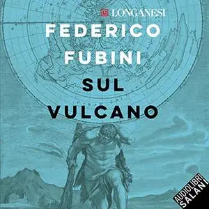 «Sul vulcano» by Federico Fubini
