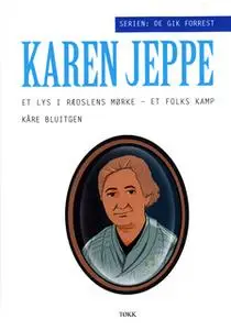 «Karen Jeppe» by Kåre Bluitgen
