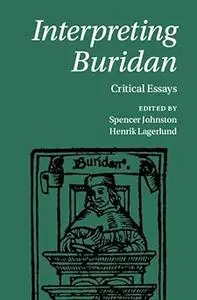Interpreting Buridan: Critical Essays