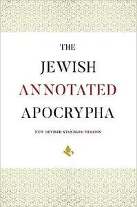 The Jewish Annotated Apocrypha