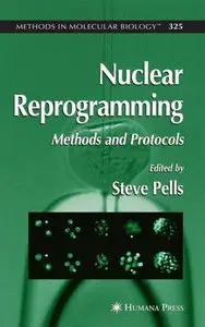 Nuclear Reprogramming: Methods and Protocols (repost)