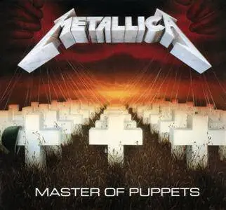 Metallica - Master Of Puppets (2017) {3CD Blackened Recordings Remastered & Expanded Edition BLCKND005R-3 rec 1986}