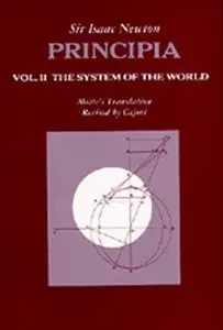 Principia  The System of the World by Newton [Repost]