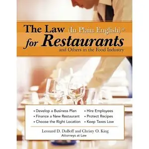 Law (in Plain English) for Restaurants and Others in the Food Industry