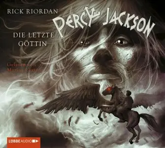 Rick Riordan - Percy Jackson 5 - Die letzte Göttin
