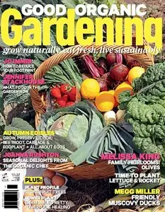 Good Organic Gardening - March/April 2014