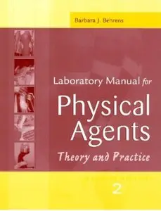 Laboratory Manual for Physical Agents: Theory and Practice (2nd edition)