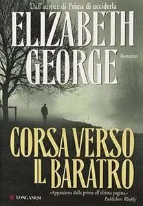 Elizabeth George - Corsa verso il baratro