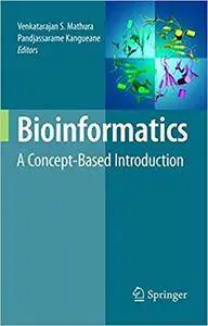 Bioinformatics: A Concept-Based Introduction (Repost)