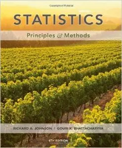 Statistics: Principles and Methods, 6th Edition