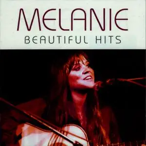 Melanie - Beautiful Hits (2006)