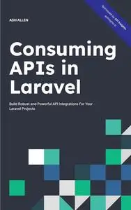 Consuming APIs in Laravel