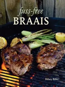 Fuss-free Braais (repost)