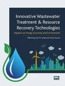 Innovative Wastewater Treatment & Resource Recovery Technologies