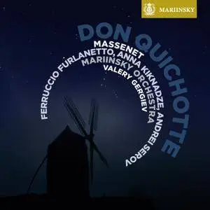 Valery Gergiev, Mariinsky Orchestra - Jules Massenet: Don Quichotte (2012) MCH PS3 ISO + DSD64 + Hi-Res FLAC