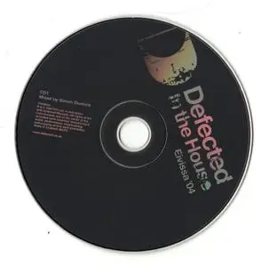 Simon Dunmore ‎- Defected In The House: Eivissa '04 (2004)