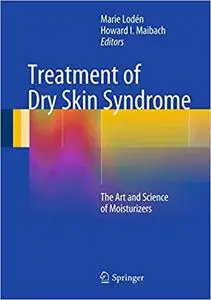 Treatment of Dry Skin Syndrome: The Art and Science of Moisturizers