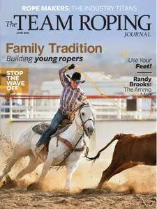 The Team Roping Journal - June 2018