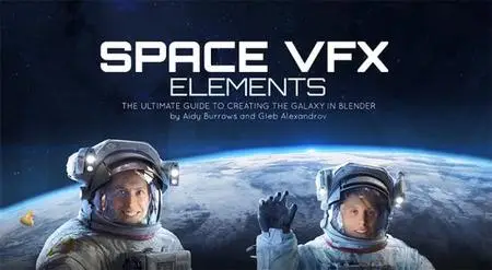 Space VFX Elements: The Ultimate Guide to Creating the Galaxy in Blender