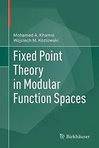 Fixed Point Theory in Modular Function Spaces (repost)