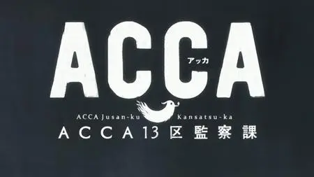 ACCA 13 ku Kansatsu ka BD BOX TV  SP ACCA 13 ku Kansatsu ka 11 (BD 1920x1080 x 264 Flac mkv" yEnc