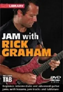 Lick Library - Jam With Rick Graham (2014)