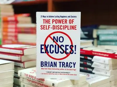 No Excuses!: The Power of Self-Discipline