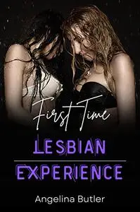 First Time Lesbian Experience