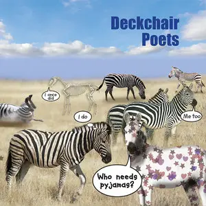 Deckchair Poets - Who Needs Pyjamas? (2013)