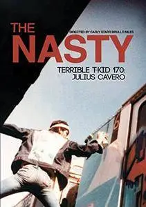 The Nasty Terrible T-Kid 170: Julius Cavero (2014)