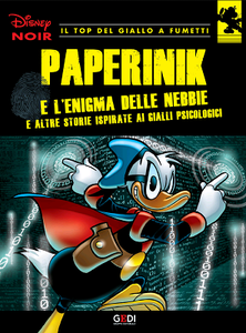 Disney Noir - Volume 20 - Paperinik e l’enigma delle nebbie (11/2018)