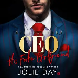 «His Fake Girlfriend» by Jolie Day