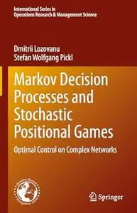 Markov Decision Processes and Stochastic Positional Games