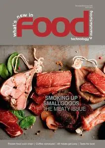 What’s New in Food Technology & Manufacturing - November-December 2023