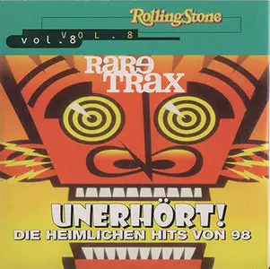 VA - Rolling Stone Rare Trax Vol. 08 - Unerhört! Die Heimlichen Hits von '98 (1999) 