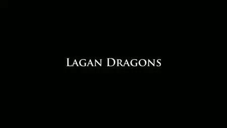 BBC True North - Lagan Dragons (2020)