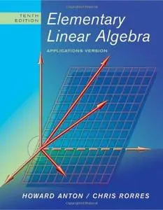 Elementary Linear Algebra: Applications Version (Repost)