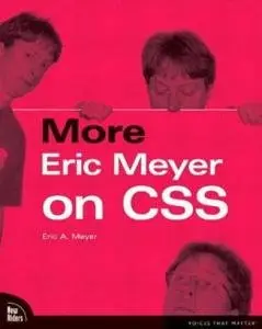 Eric A. Meyer, More Eric Meyer on CSS