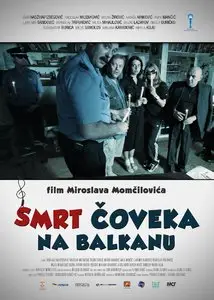 Death of a Man in the Balkans (2012)