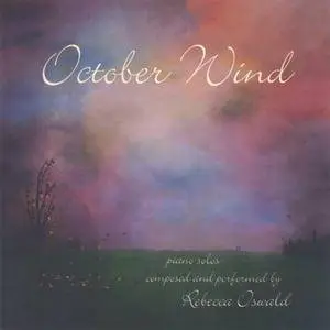 Rebecca Oswald - October Wind (2005)