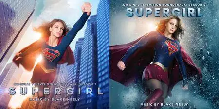 Blake Neely - Supergirl: Season 1-2 (Original Television Soundtrack) (2016-2017)