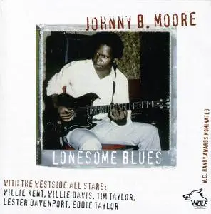 Johnny B. Moore - Lonesome Blues [Recorded 1984-1987] (1993)