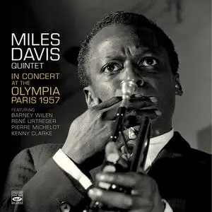 Miles Davis - Miles Davis Quintet in Concert Live at the Olympia, Paris, November 30 - 1957 (Live) (2023) [Of Digital Download]