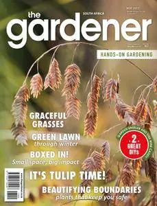 The Gardener South Africa - May 2017
