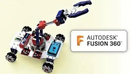 Fusion 360 - Robot Design