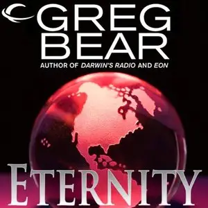 Eternity: A Sequel to Eon (Audiobook)