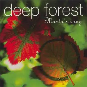 Deep Forest - Marta's Song [Maxi-Single] (1995)