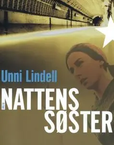 «Nattens søster» by Unni Lindell