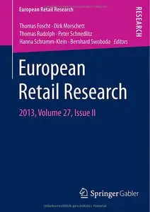 European Retail Research: 2013, Volume 27, Issue II