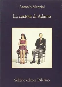 La costola di Adamo di Antonio Manzini